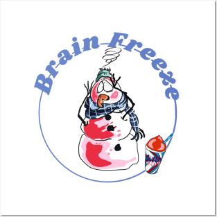 Brain Freeze Slushie Snowman Posters and Art